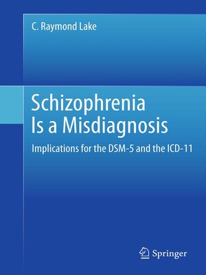 cover image of Schizophrenia Is a Misdiagnosis
